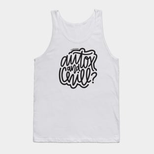 AutoX And Chill? - Dark Gray Tank Top